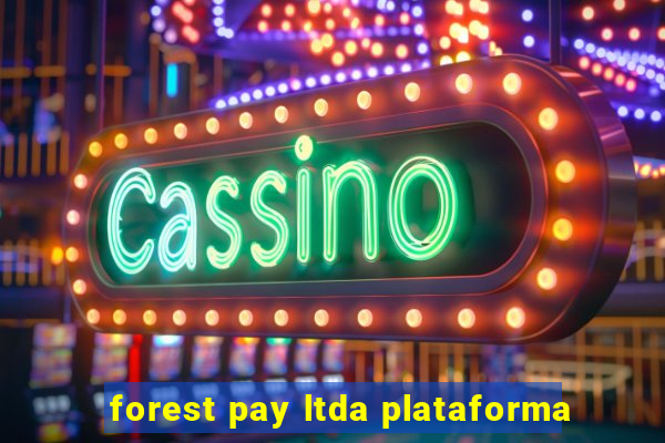 forest pay ltda plataforma